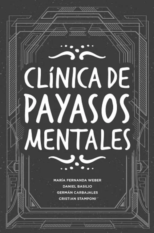 Clínica de Payasos Mentales постер
