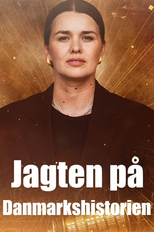 Jagten på Danmarkshistorien постер