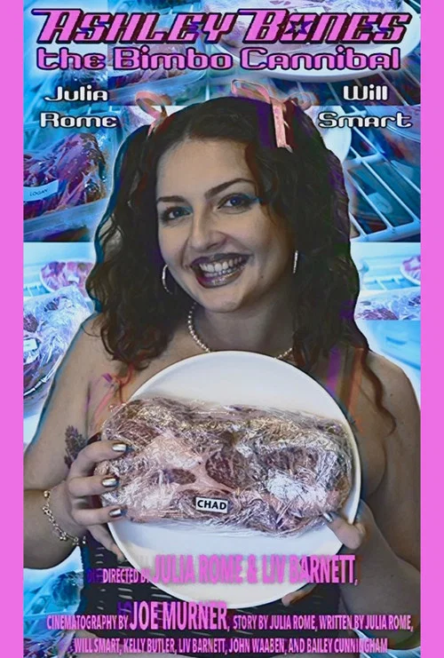 Ashley Bones: The Bimbo Cannibal (Proof of Concept Mockumentary) постер