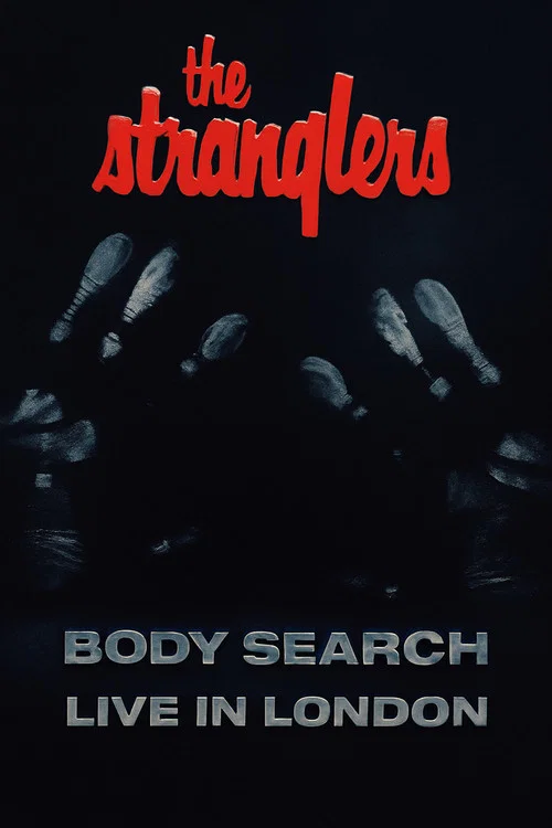 The Stranglers: Body Search - Live in London постер