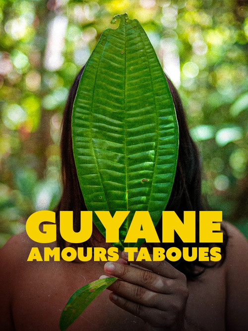 Guyane, amours taboues постер