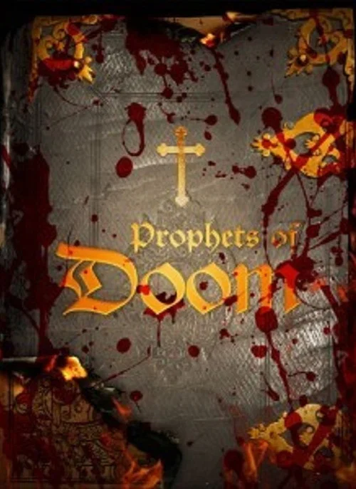 Prophets of Doom постер