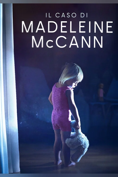The Madeleine McCann Case постер