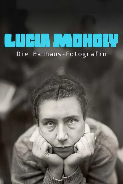 Lucia Moholy, la photographe du Bauhaus постер