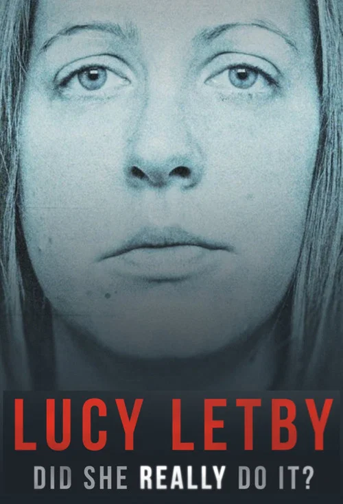 Lucy Letby: Did She Really Do it? постер