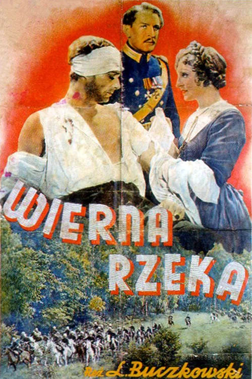 Wierna rzeka постер