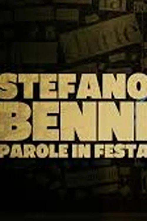 Stefano Benni, parole in festa постер