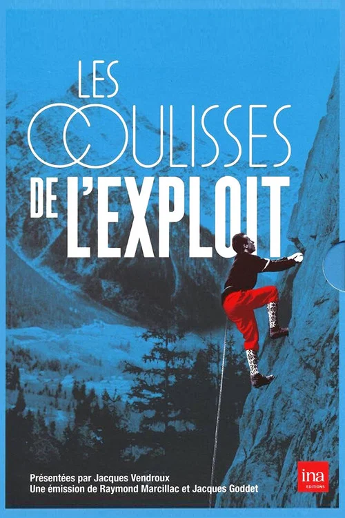 Les Coulisses De L'Exploit постер