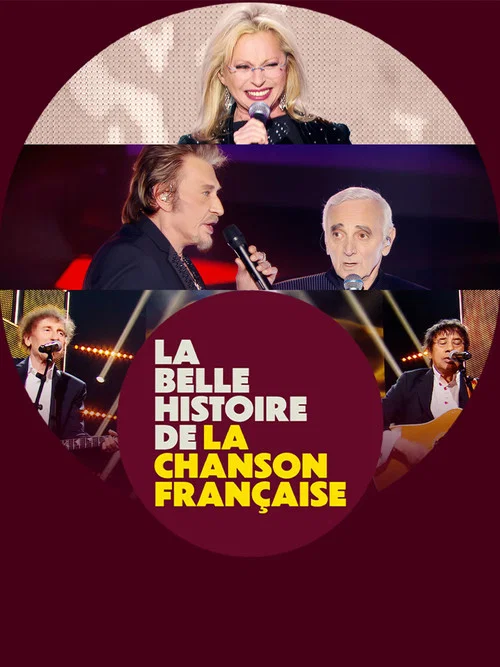 La belle histoire de la chanson française постер