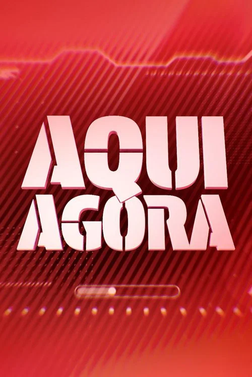 Aqui Agora постер