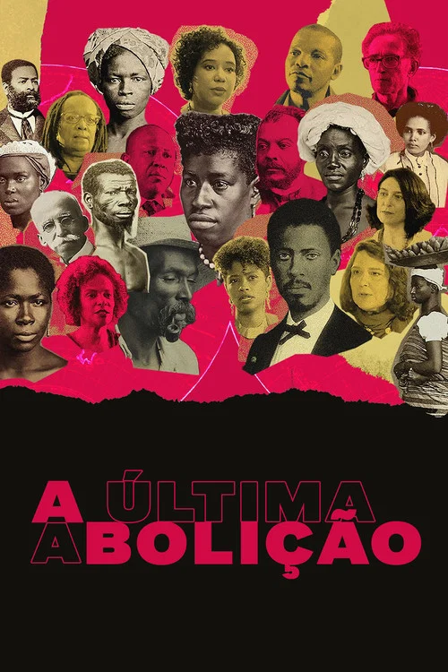 A Última Abolição постер