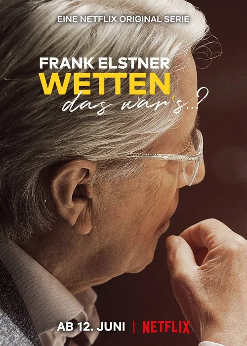 Frank Elstner: Wetten, das war's..? постер