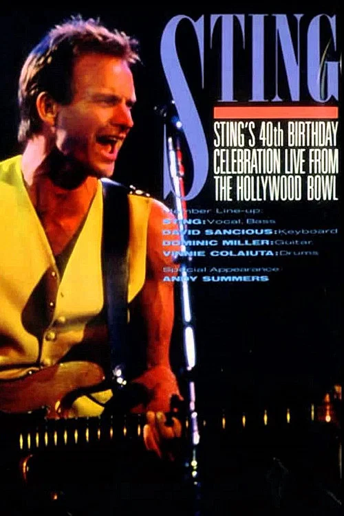 Sting's 40th Birthday Celebration: Live from the Hollywood Bowl постер
