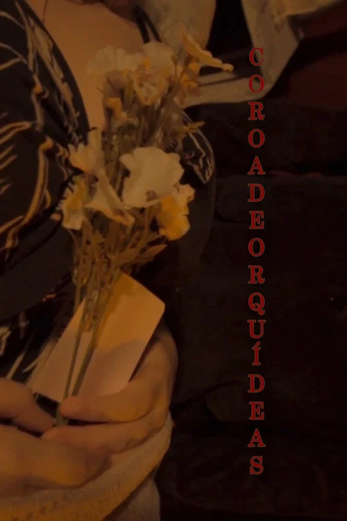 Coroa de Orquídeas постер