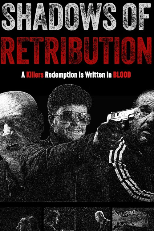 Shadows of Retribution постер