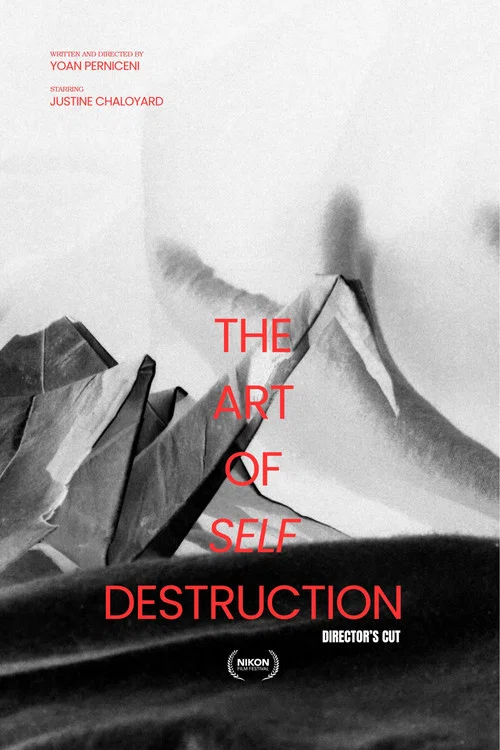 The Art Of Self Destruction - Director's cut постер