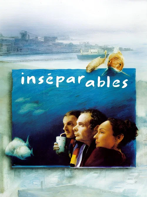 Inséparables постер