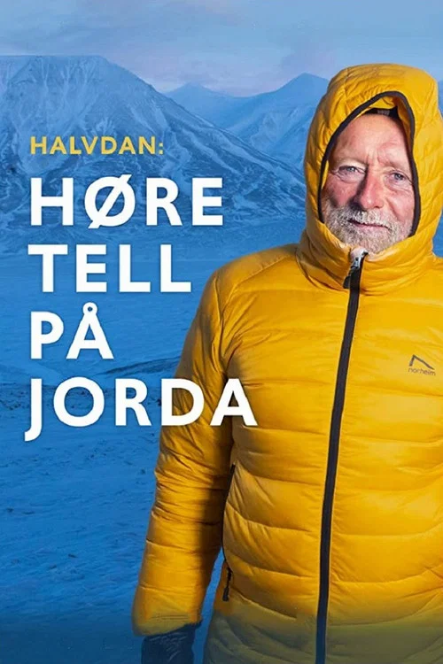 Halvdan: Høre tell på jorda постер