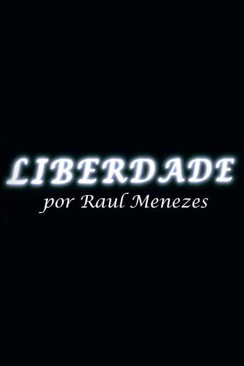 LIBERDADE постер