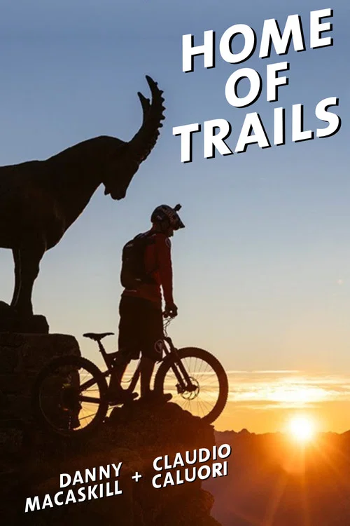Home of Trails постер