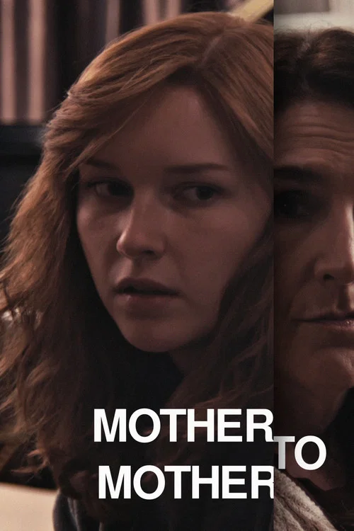 Mother to Mother постер