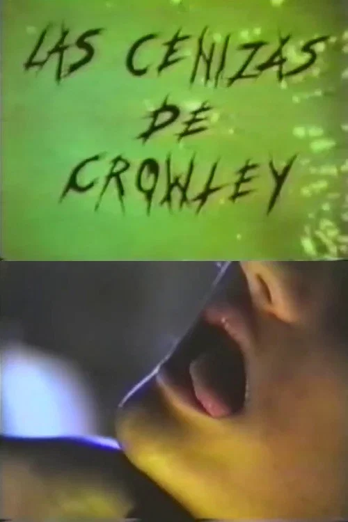 Las Cenizas De Crowley постер