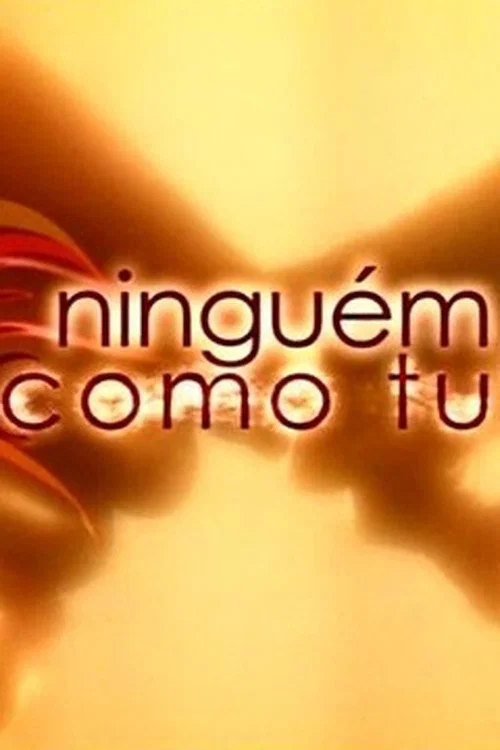 Ninguém Como Tu постер