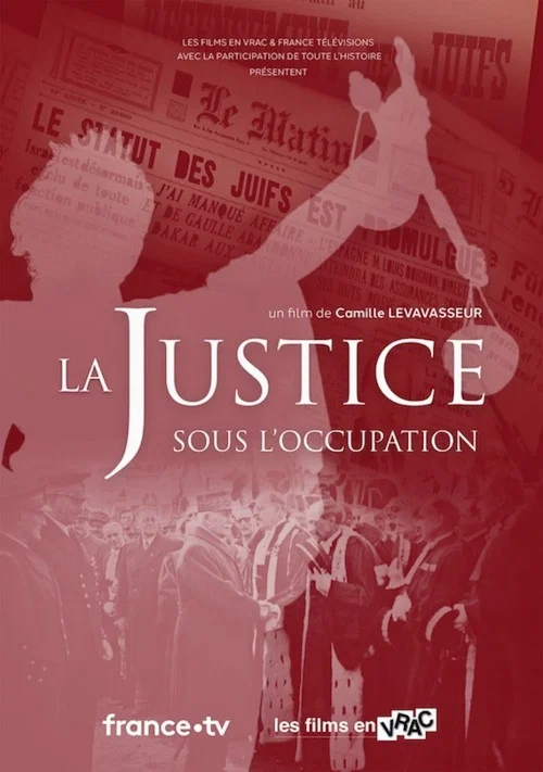 La Justice sous l'Occupation постер