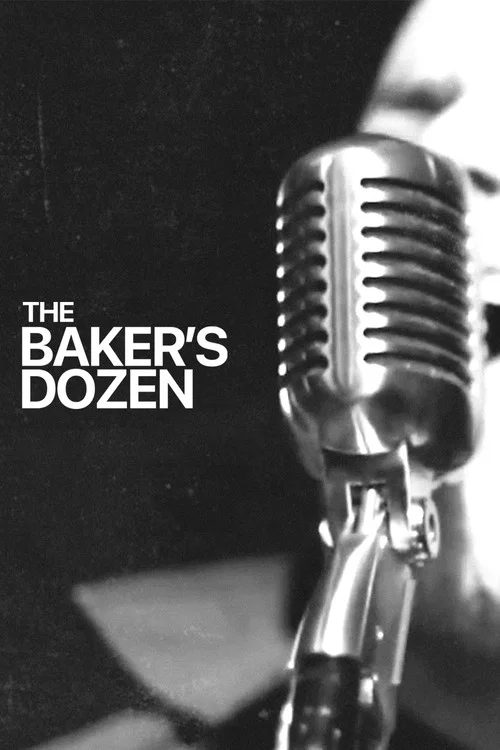 The Baker's Dozen постер