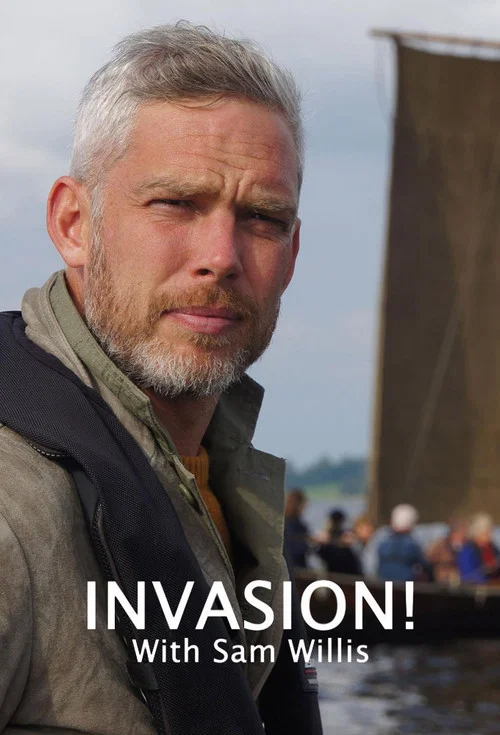Invasion! with Sam Willis постер