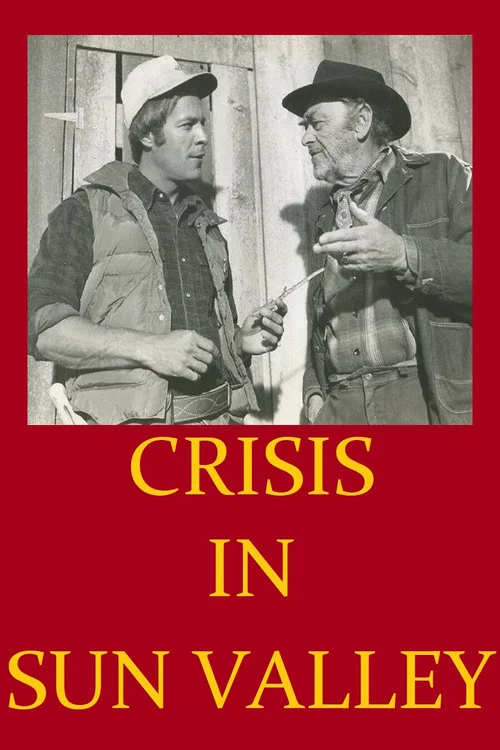 Crisis in Sun Valley постер