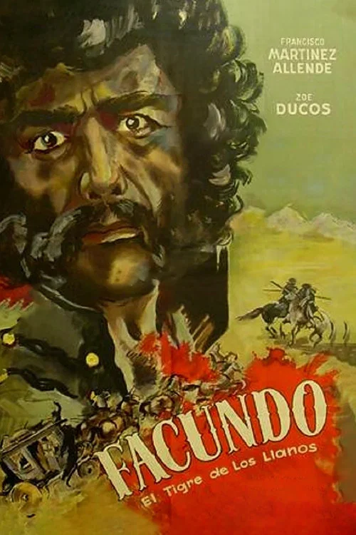 Facundo, el tigre de los llanos постер