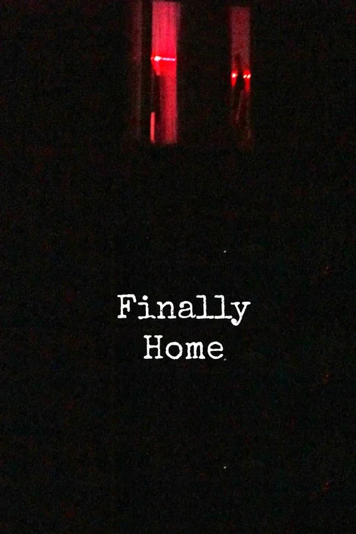 Finally Home постер