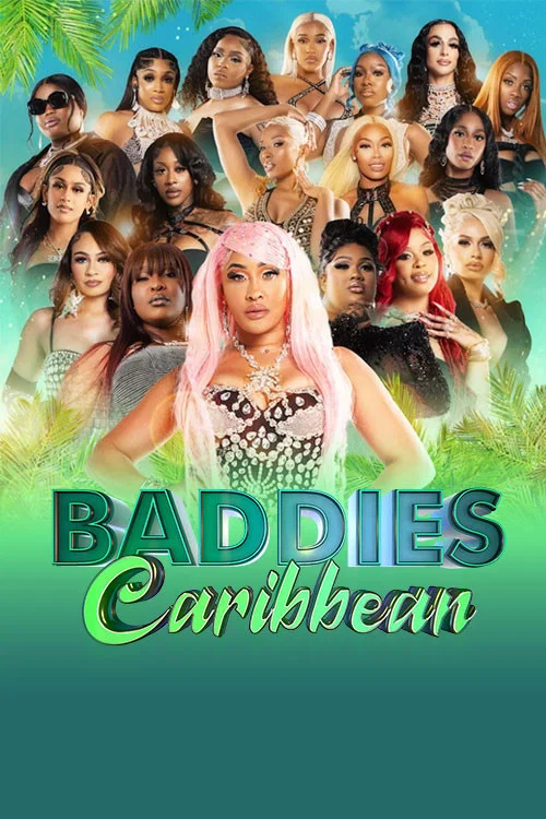Baddies Caribbean постер