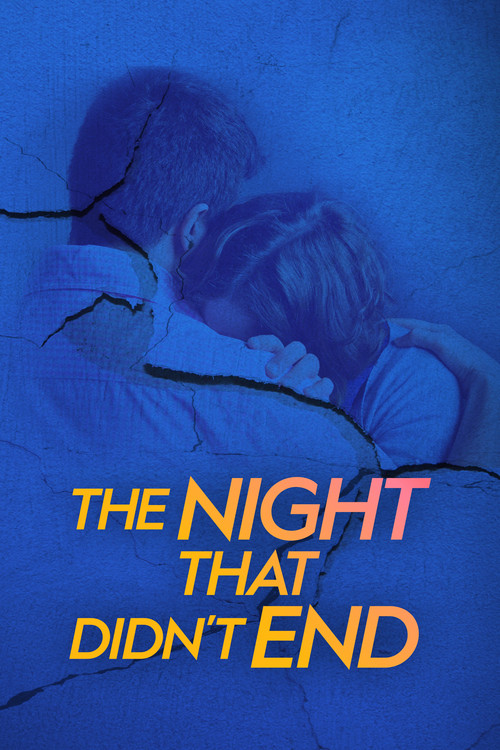 The Night That Didn't End постер