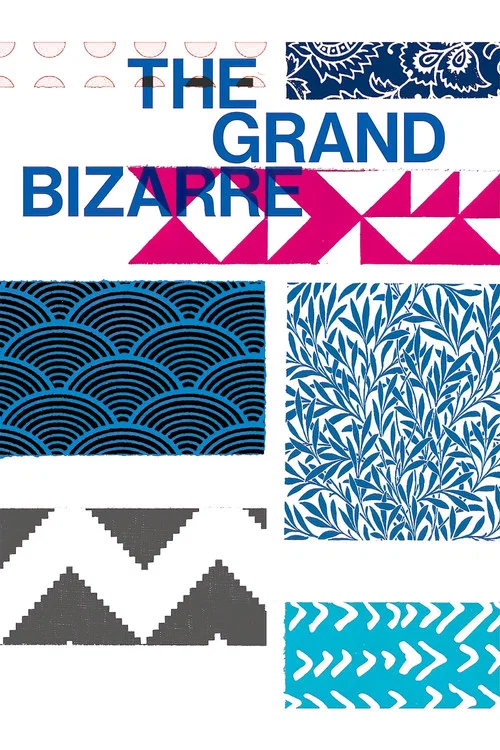 The Grand Bizarre постер