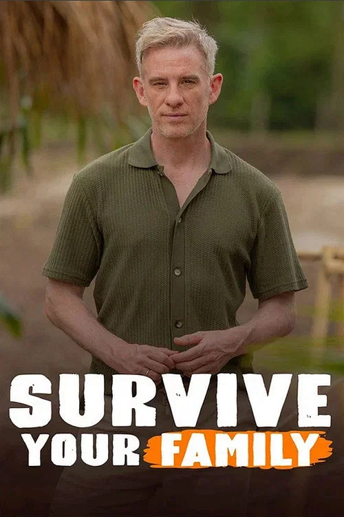 Survive Your Family постер