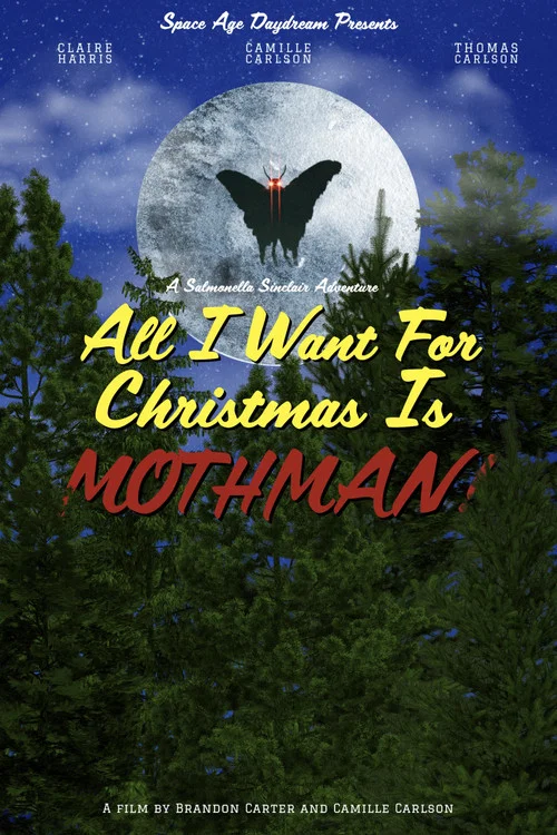 All I Want for Christmas is Mothman! постер