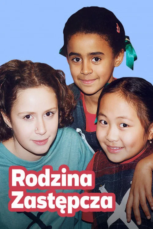 Rodzina zastępcza постер