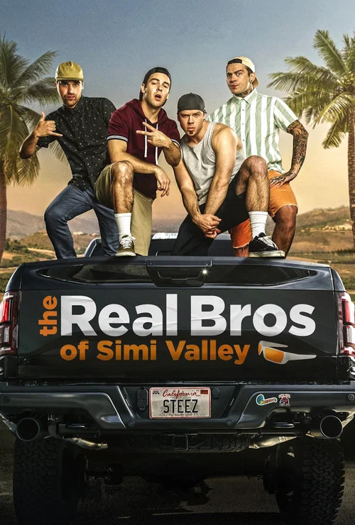 The Real Bros of Simi Valley постер