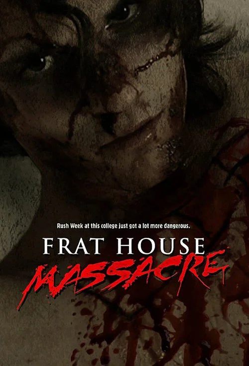 Frat House Massacre постер