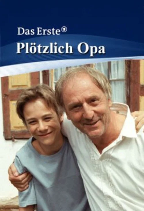 Plötzlich Opa постер