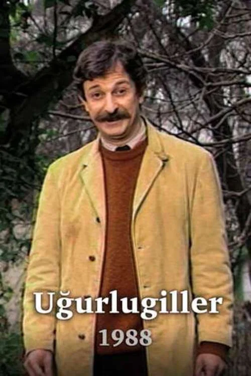 Uğurlugiller постер