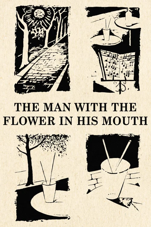 The Man with the Flower in His Mouth постер