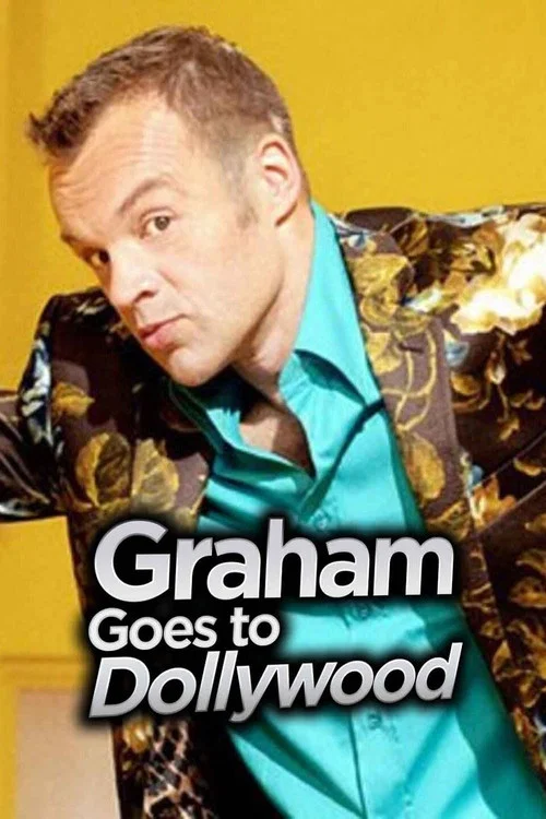 Graham Goes to Dollywood постер