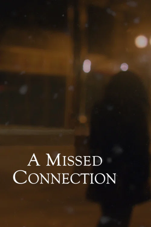 A Missed Connection постер