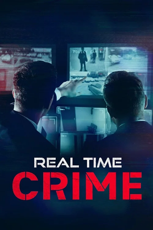 Real Time Crime постер