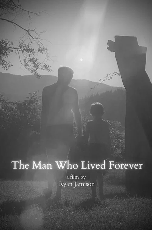 The Man Who Lived Forever постер