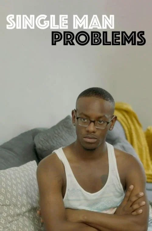 Single Man Problems постер