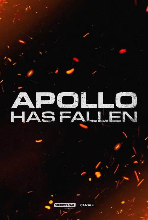 Apollo Has Fallen постер